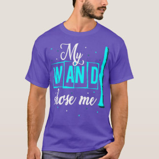 My Wand Chose Me Clarinet T-Shirt