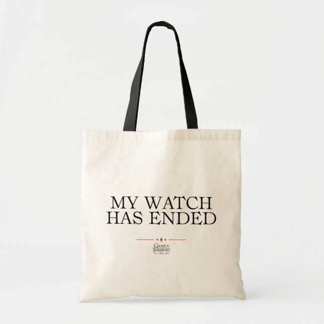 My Watch Has Ended Tote Bag (Front)