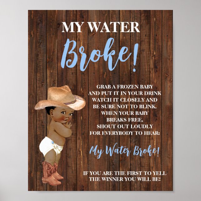 My Water Broke AA Cowboy Baby Shower Game Sign (Front)