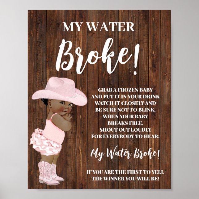 My Water Broke AA Cowgirl Baby Shower Game Sign (Front)
