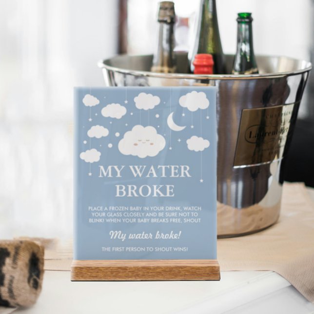My Water Broke Blue Cloud 9 Baby Shower Game Acrylic Sign (Creator Uploaded)