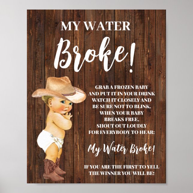 My Water Broke Little Cowboy Baby Shower Game Sign (Front)