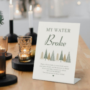 My Water Broke Winter Baby Shower Game Pedestal Sign