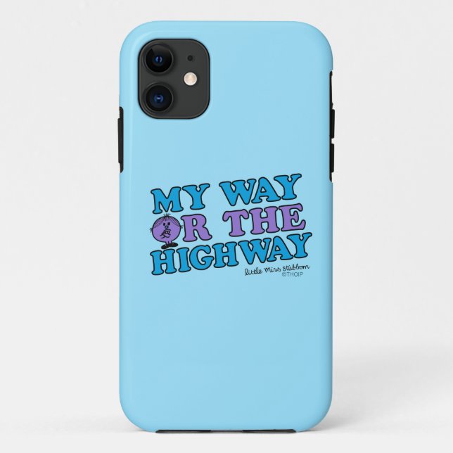 My Way Or The Highway Case-Mate iPhone Case (Back)