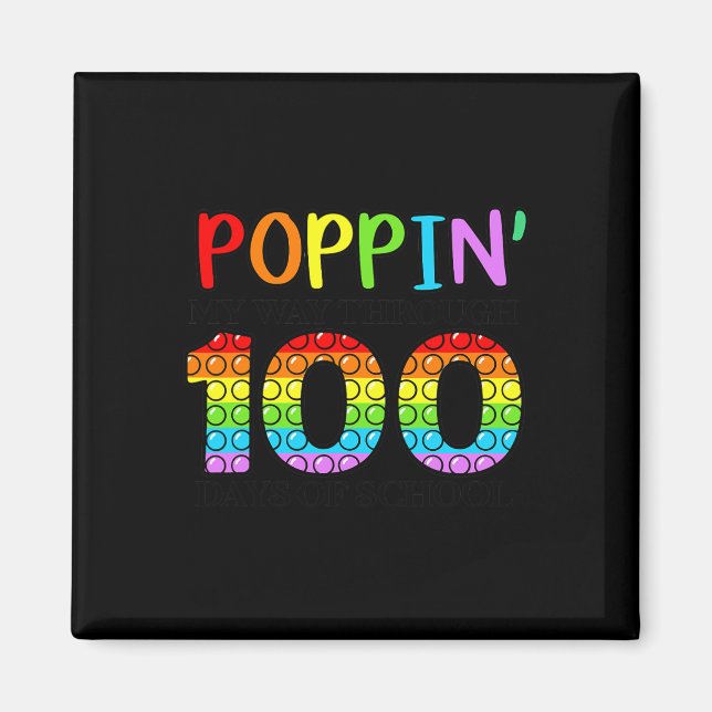 My Way Through 100 Days Of School  Magnet (Front)