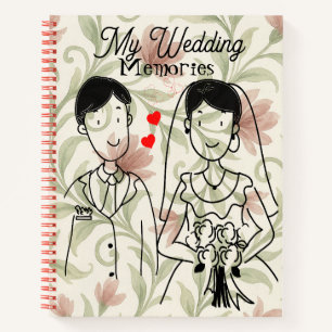 My Wedding Memories Notebook