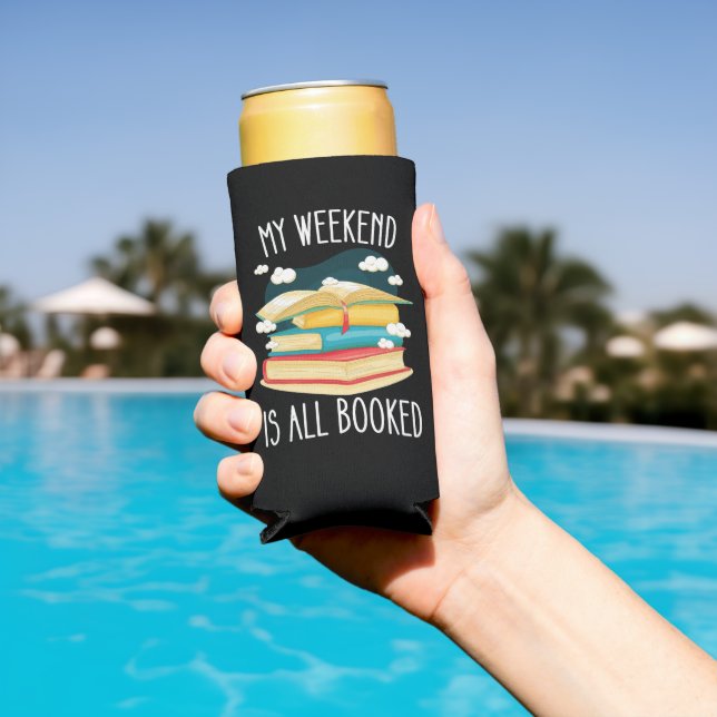 My Weekend Is All Booked Book Lovers Seltzer Can Cooler (In Situ Pool)
