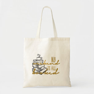 My Weekend is All Booked Tote Bag