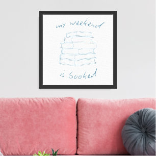 My Weekend Is Booked Funny Book Lover Canvas Print