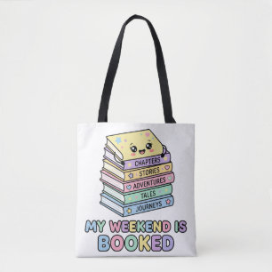 My Weekend Is Booked Funny Stacked Books Tote Bag