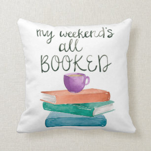 My Weekend's All Booked Pillow