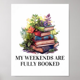My Weekends Are Fully Booked   English Teacher Poster
