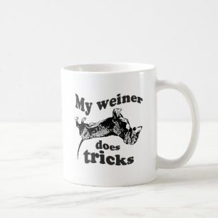 MY WEINER DOES TRICKS COFFEE MUG