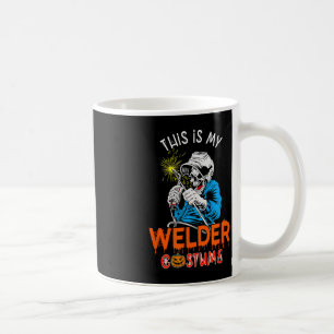 My Welder Costume Halloween Horror Welder Tools Pr Coffee Mug