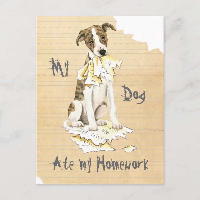 My Whippet Ate my Homework Postcard (Front)
