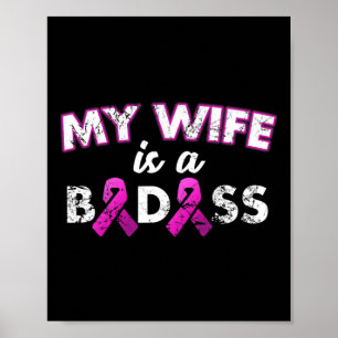 My Wife Is A Byd Breast Cancer Awareness Poster