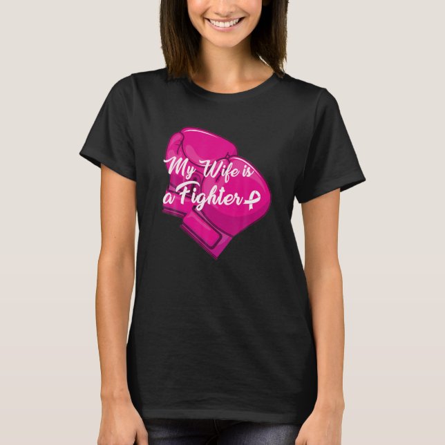 My Wife Is A Fighter Family Matching Breast Cancer T-Shirt (Front)