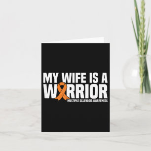 My Wife Is A Warrior Ms Multiple Sclerosis Awarene Card
