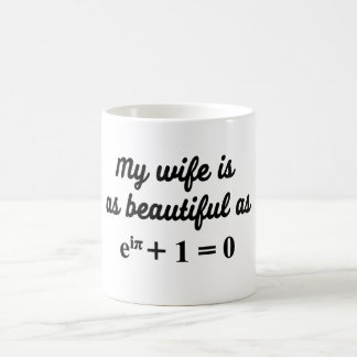 My wife is as beautiful as Euler's Identity mug