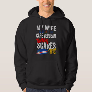 My Wife Is Cape Verdean Cape Verde Heritage Flag S Hoodie