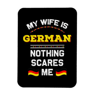 My Wife is German Alemania Republic Germany Roots  Magnet
