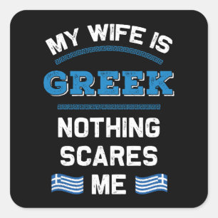 My Wife is Greek Hellenic Republic Greece Roots Square Sticker