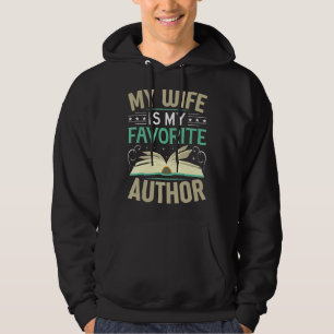 My Wife Is My Favourite Author Book Writer Noveli Hoodie