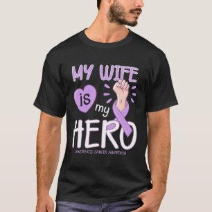 My Wife is my hero Pancreatic Cancer Awareness T T-Shirt