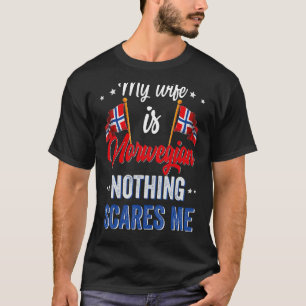My Wife Is Norwegian Norway Heritage Roots Flag So T-Shirt