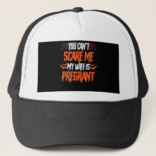 My Wife Is Pregnant Funny Gift On Halloween Trucker Hat
