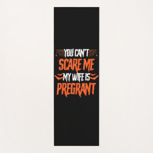 My Wife Is Pregnant Funny Gift On Halloween Yoga Mat