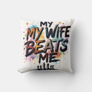 My wife is the best cushion
