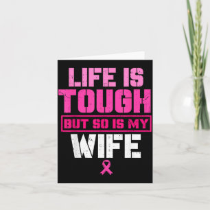 My wife strong breast cancer awareness survivor hu card
