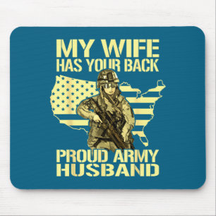 My wife your back - proud army husband military sp mouse pad