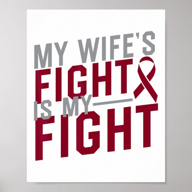 My Wife's Fight Is My Fight Sickle Cell Anaemia Aw Poster (Front)