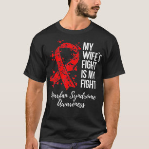 My Wifeu2019s Fight Is My Fight Marfan Syndrome Aw T-Shirt
