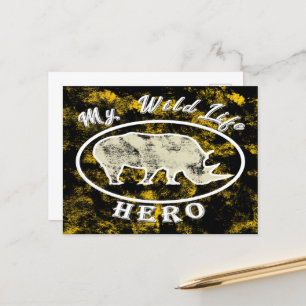 My wildlife hero postcard