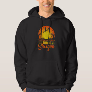 My Wirehaired Pointing Griffon Dog Ride Shotgun Ha Hoodie
