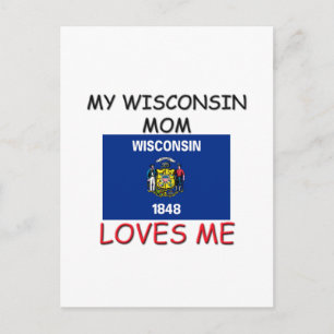My Wisconsin Mum Loves Me Postcard