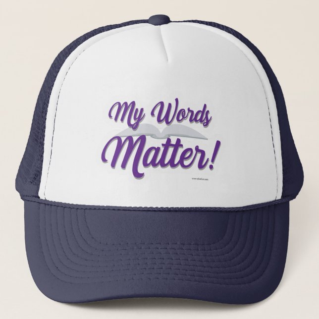 My Words Matter Author Pride Motto Design Trucker Hat (Front)