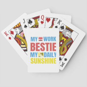 My Work Bestie Sunshine - Work Bestie Classic Playing Cards
