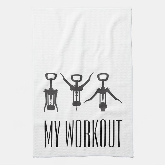 My Workout Wine Corkscrews Kitchen Towel (Vertical)