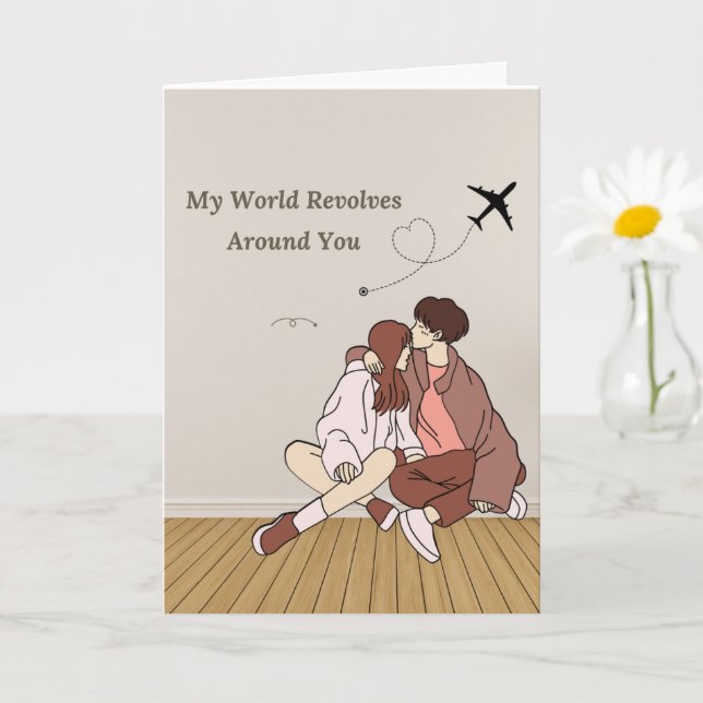 My World Revolves Around You - Romantic Love Card (Small Plant)