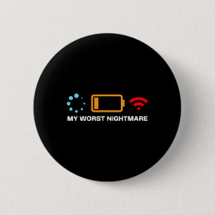 My Worst Scary Night Funny Pc Gamers Gaming Nerds 6 Cm Round Badge
