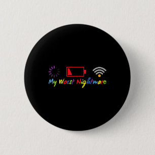 My Worst Scary Night Funny Present For Gamer Gamer 6 Cm Round Badge