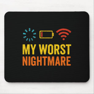 My Worst Scary Night - Gamer Nerd Humor Mouse Pad