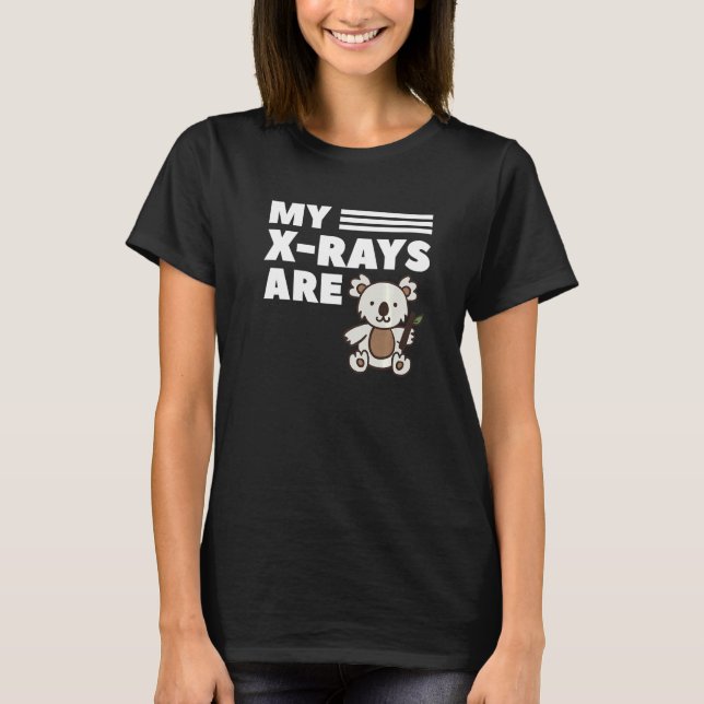 My X Rays Are Coffee And Koala Radiology Radiologi T-Shirt (Front)