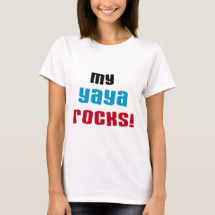 My Yaya Rocks T shirts and Gifts