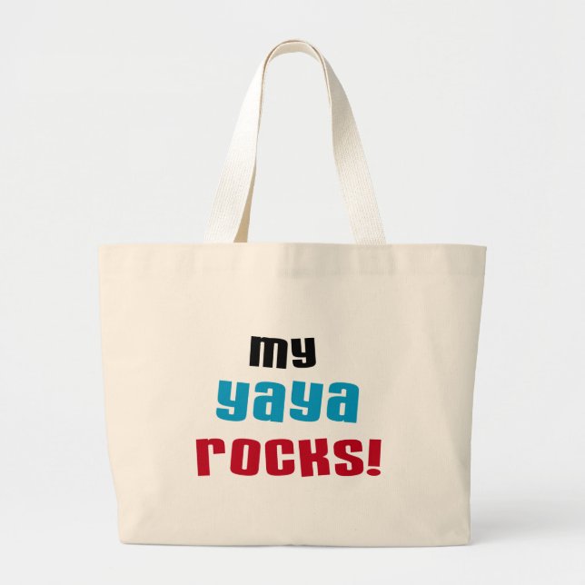 My Yaya Rocks T shirts and Gifts Large Tote Bag (Front)