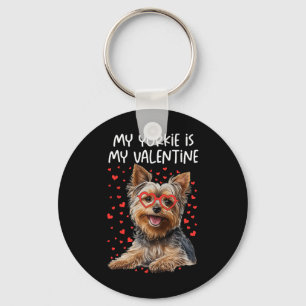 My Yorkie Is My Valentine Yorkshire Terrier Dog Lo Key Ring
